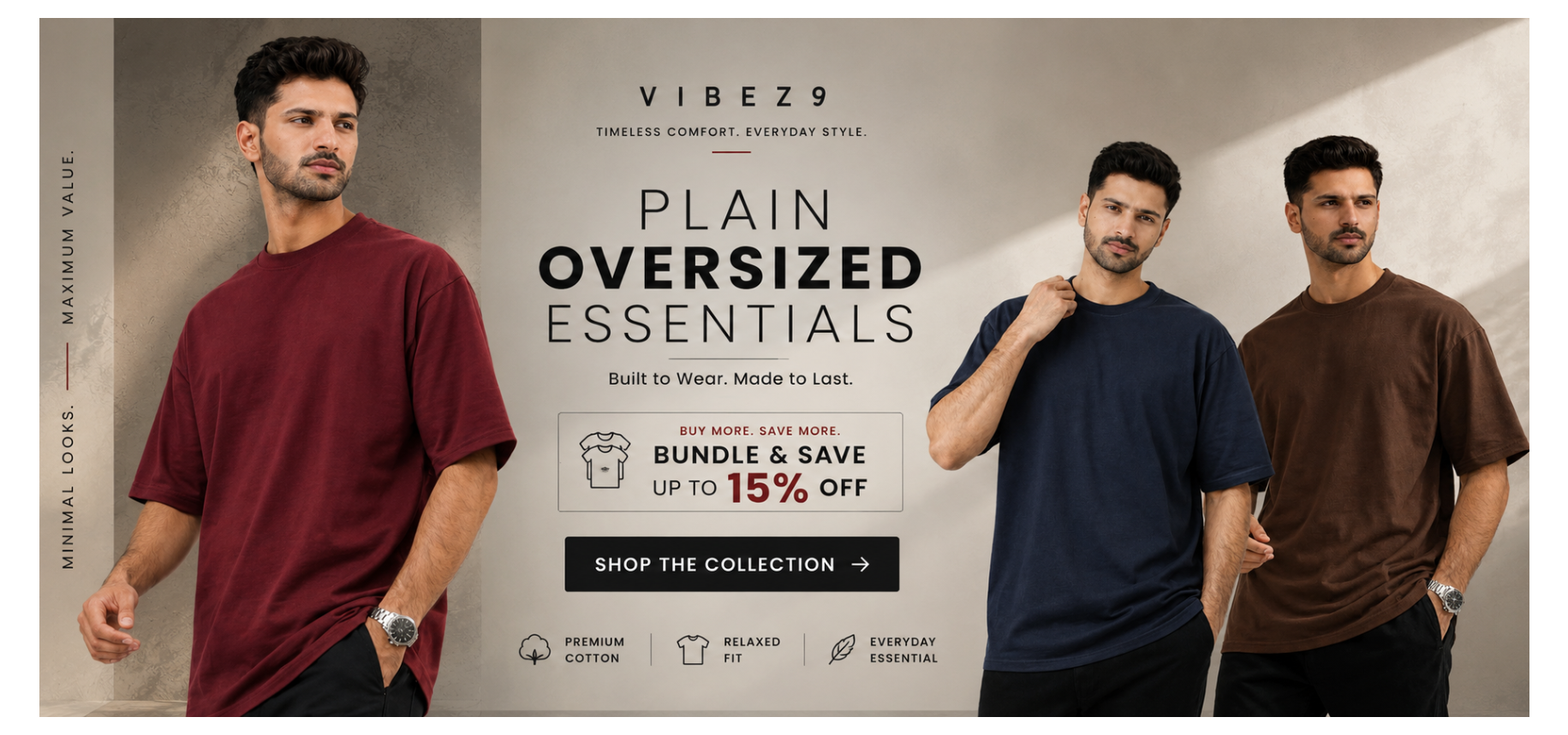 Promotional banner for VIBEZ9 Plain Oversized Essentials, featuring three men wearing dark-colored oversized t-shirts (navy, maroon, and brown) against a dark background with text overlays.slider_item_NGAhPj