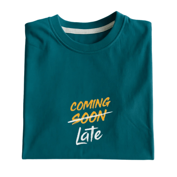 Coming Late Graphic Tee - Vibe Z9