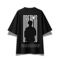 Dreams oversized black graphic T-shirt with motivational front print and oversized back artwork