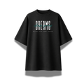 Dreams oversized black graphic T-shirt with motivational front print and oversized back artwork