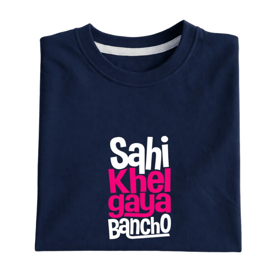 Sahi Khel Gaye Graphic Tee - Vibe Z9